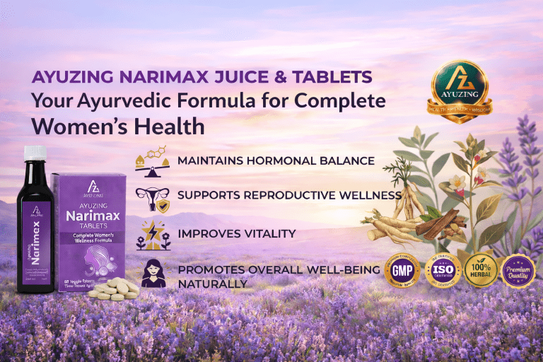 Narimax Juice & Tablets: Complete Ayurvedic Support for Women’s Health
